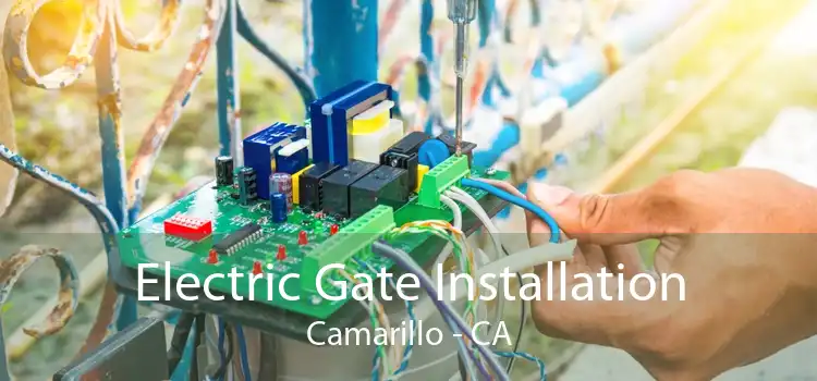 Electric Gate Installation Camarillo - CA