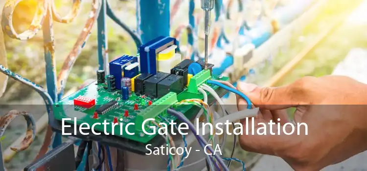 Electric Gate Installation Saticoy - CA