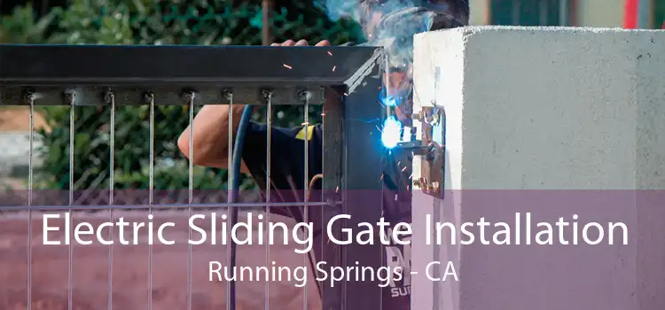 Electric Sliding Gate Installation Running Springs - CA