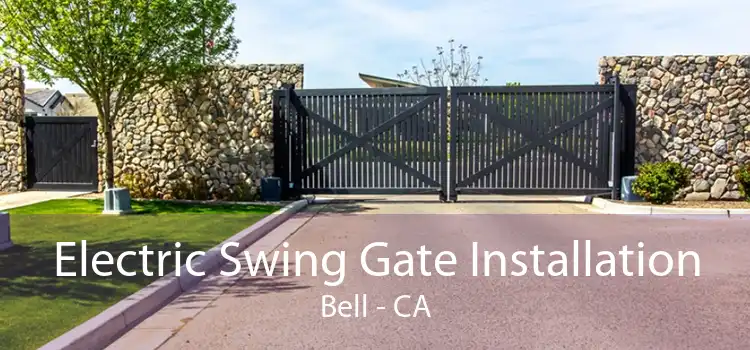 Electric Swing Gate Installation Bell - CA