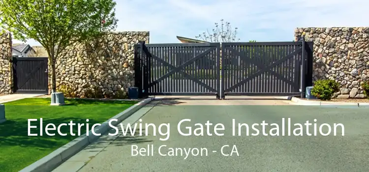 Electric Swing Gate Installation Bell Canyon - CA